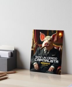 Alternative view of Lámina rígida | Cerdo capitalista