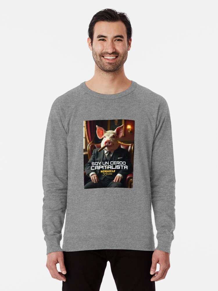 Sudadera ligera | Cerdo capitalista