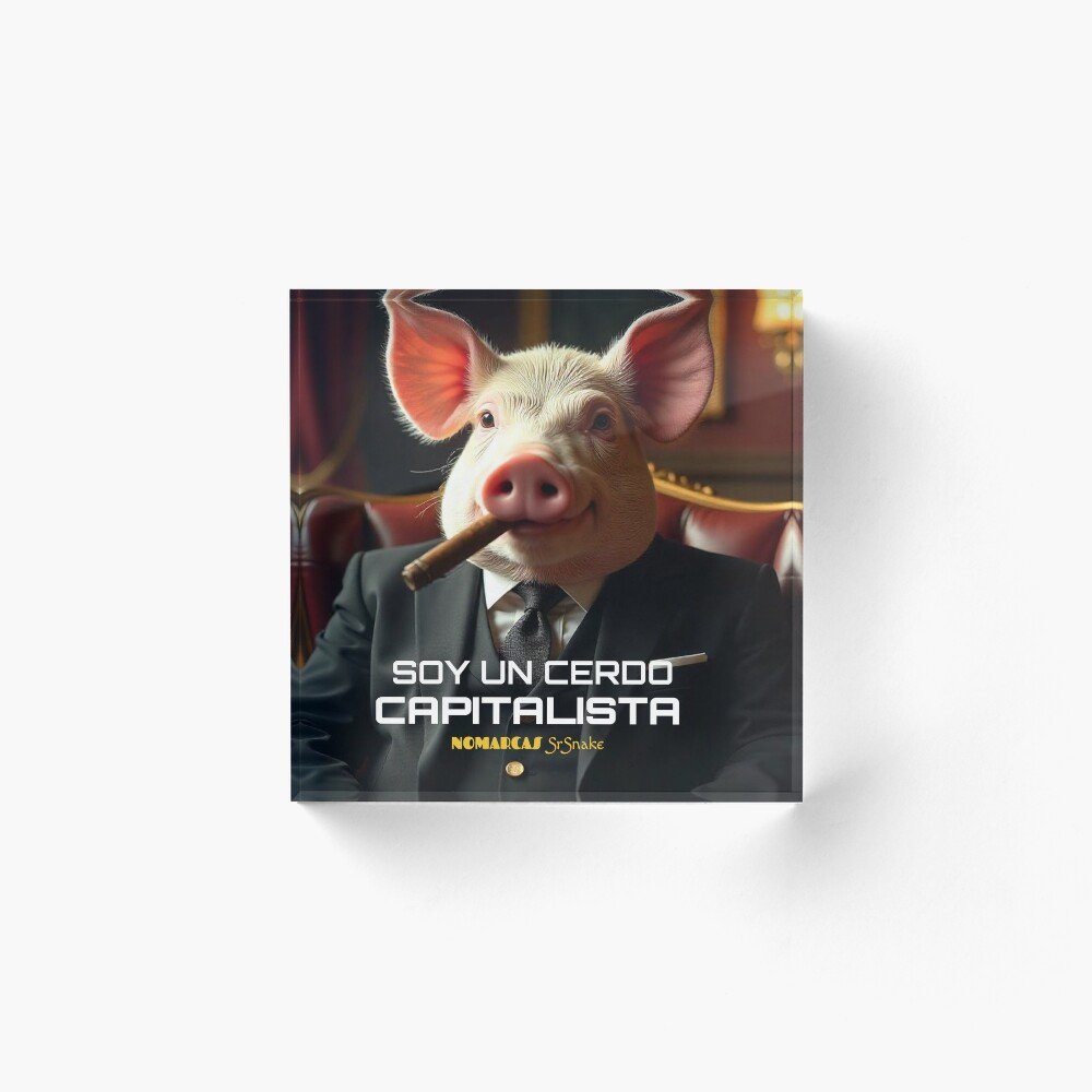 Bloques acrílicos | Cerdo capitalista - Imagen 5