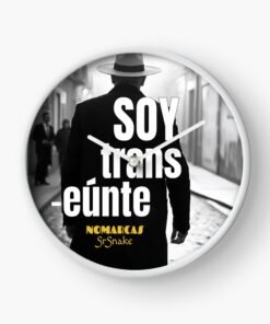 Reloj | Soy transeúnte