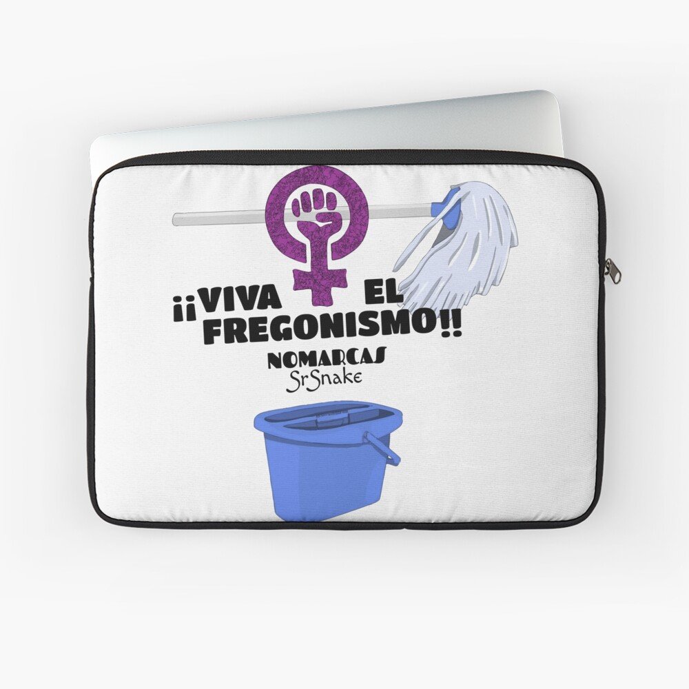Funda para portátil | Viva el fregonismo