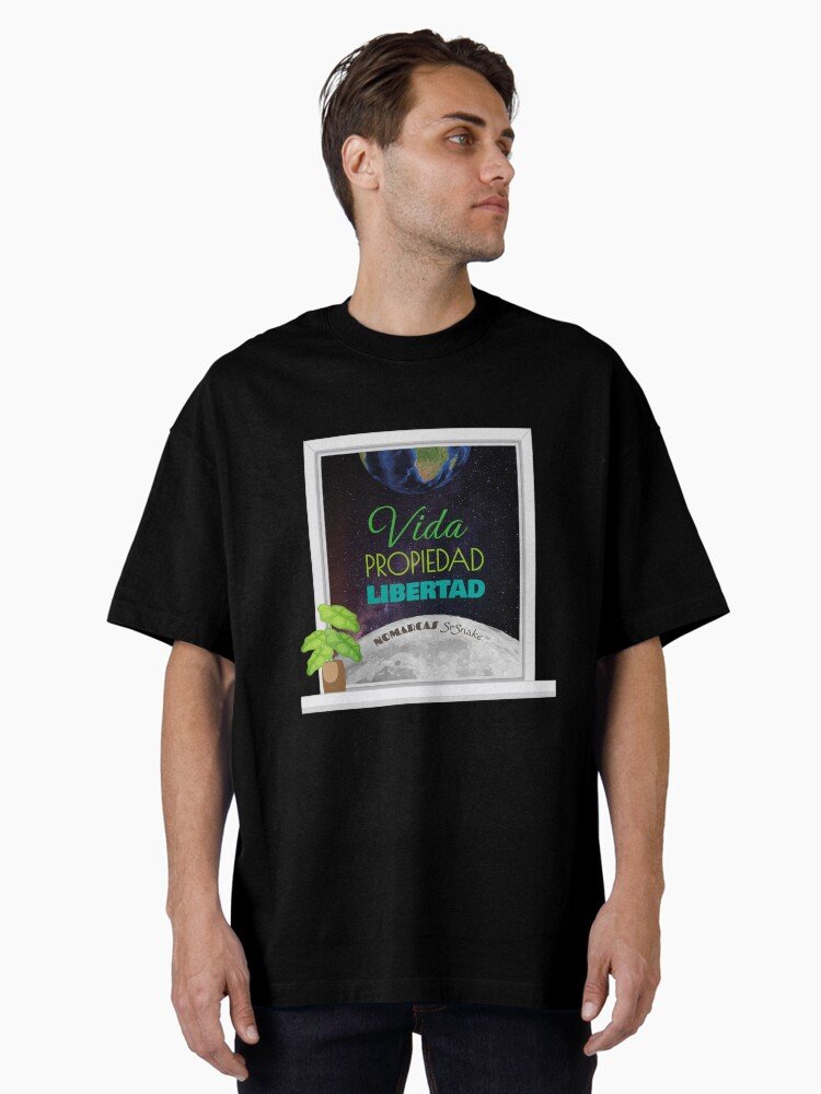 Camiseta oversize | Vida, Propiedad, Libertad