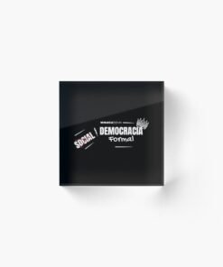 Alternative view of Bloques acrílicos | Democracia formal