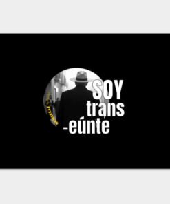 Poster and Art Prints | Soy transeúnte 2.0