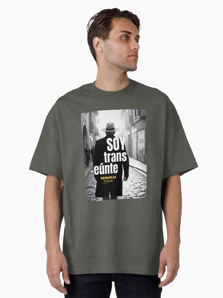 Camiseta oversize | Soy transeúnte